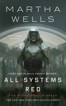 All systems red / Martha Wells book cover