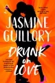 Drunk on love book cover