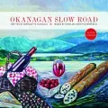 Okanagan slow road book cover