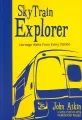 SkyTrain explorer book cover