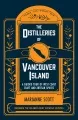 The distilleries of Vancouver Island book cover