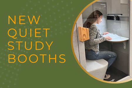 New quiet study booths. Bookable in two hour timeslots.