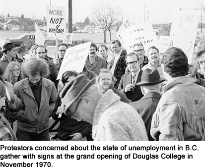 Protestors concerned about the state of unemployment in B.C. gather with signs at the grand opening of Douglas College in November 1970