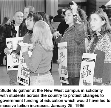 Students gather at the New West campus in solidarity with students across the country to protest changes to government funding of education which would have led to massive tuition increases. January 25, 1995.