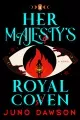 Her majesty&#039;s royal coven book cover