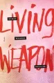 Living weapon book cover