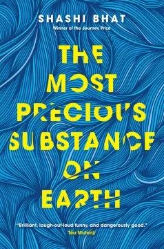 The most precious substance on earth book cover
