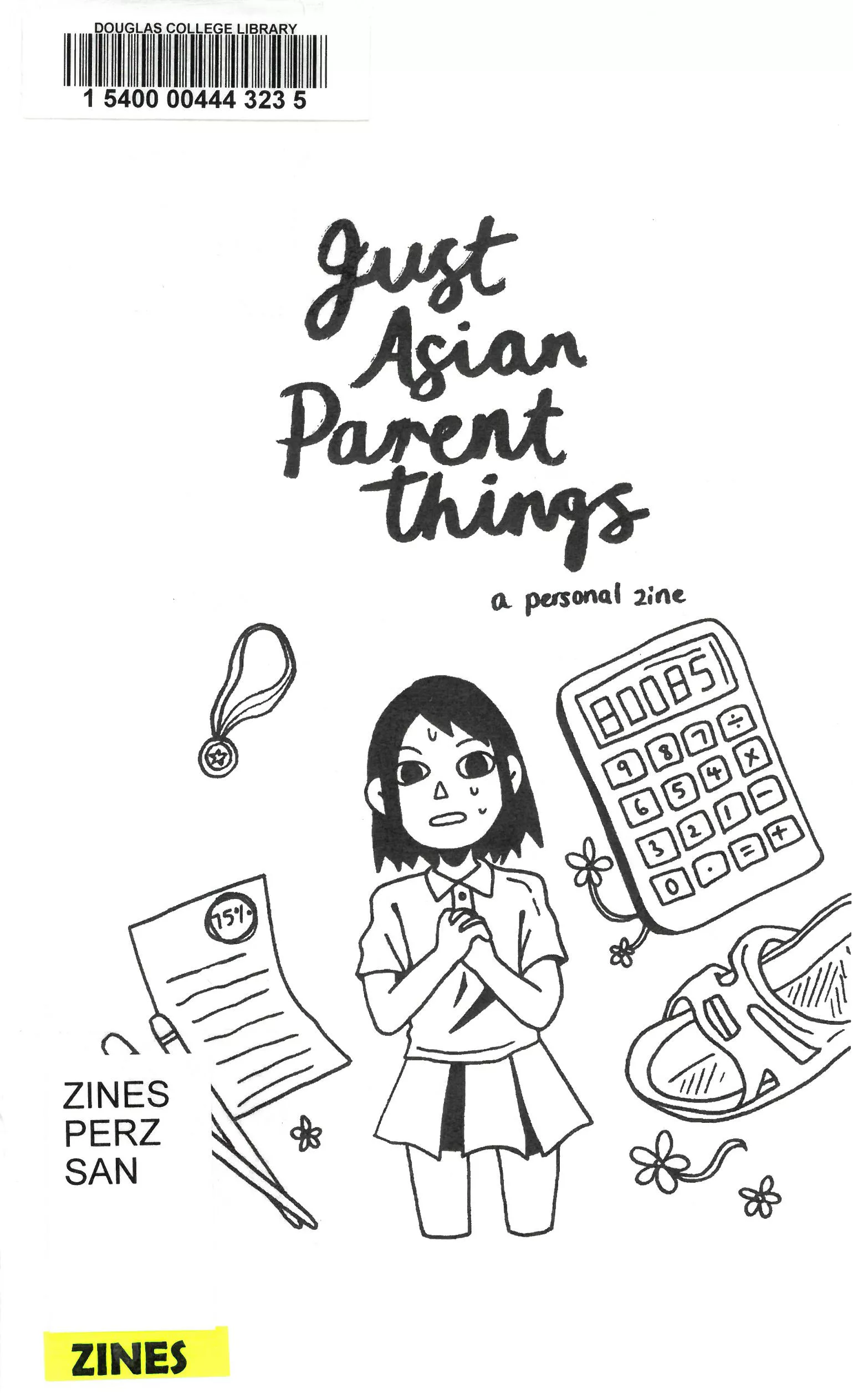 Just Asian parent things : a personal zine