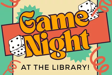 Game Night in the Library!
