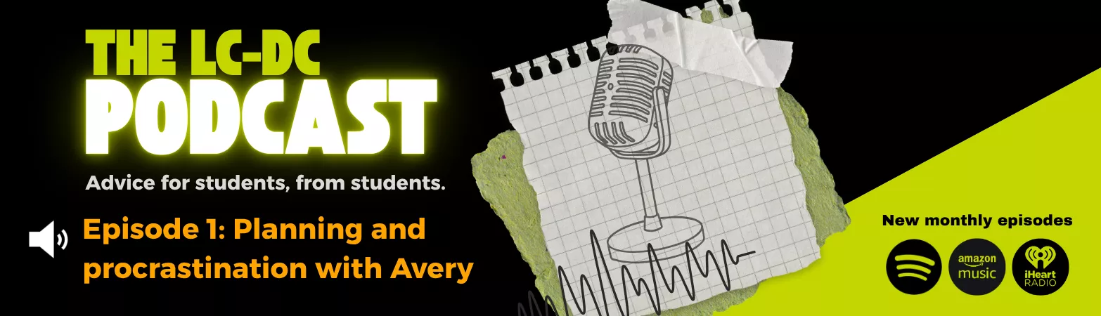 LC Podcast episode 1: Planning and procrastination with Avery
