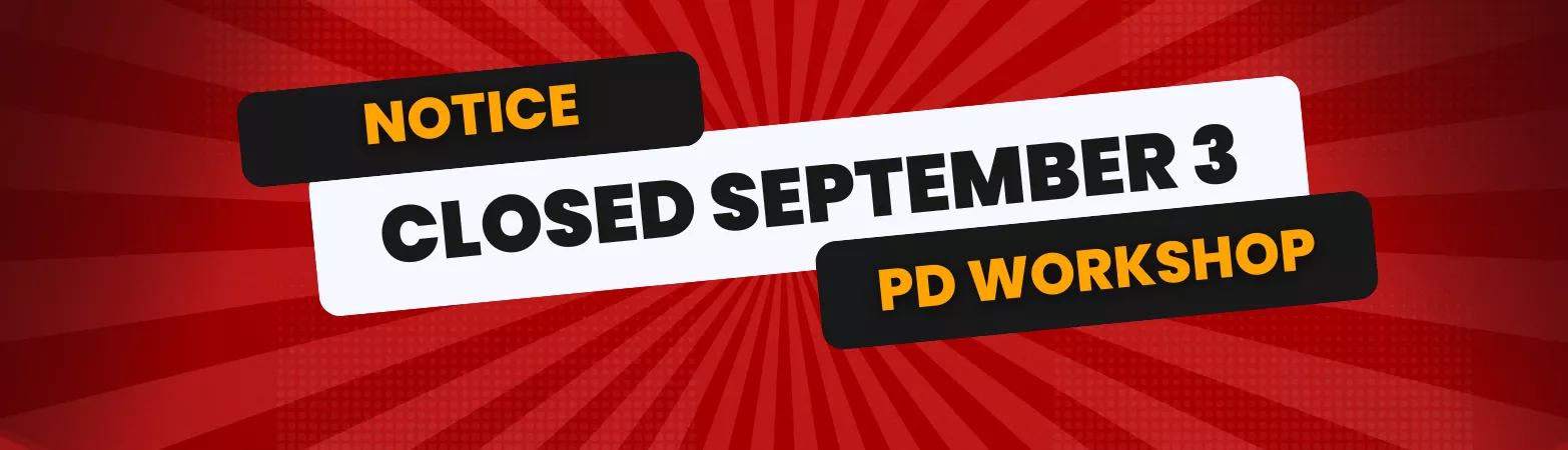 Closed for PD workshops on September 3