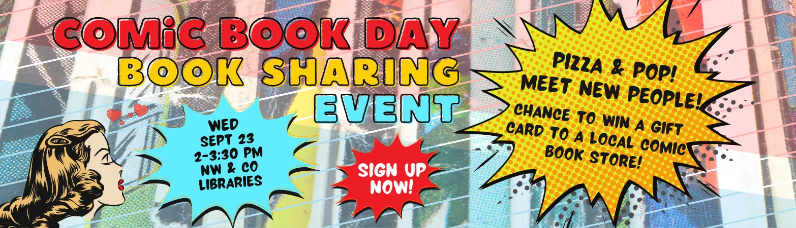 Sign up now for Comic Book Day! Wednesday, September 23. 